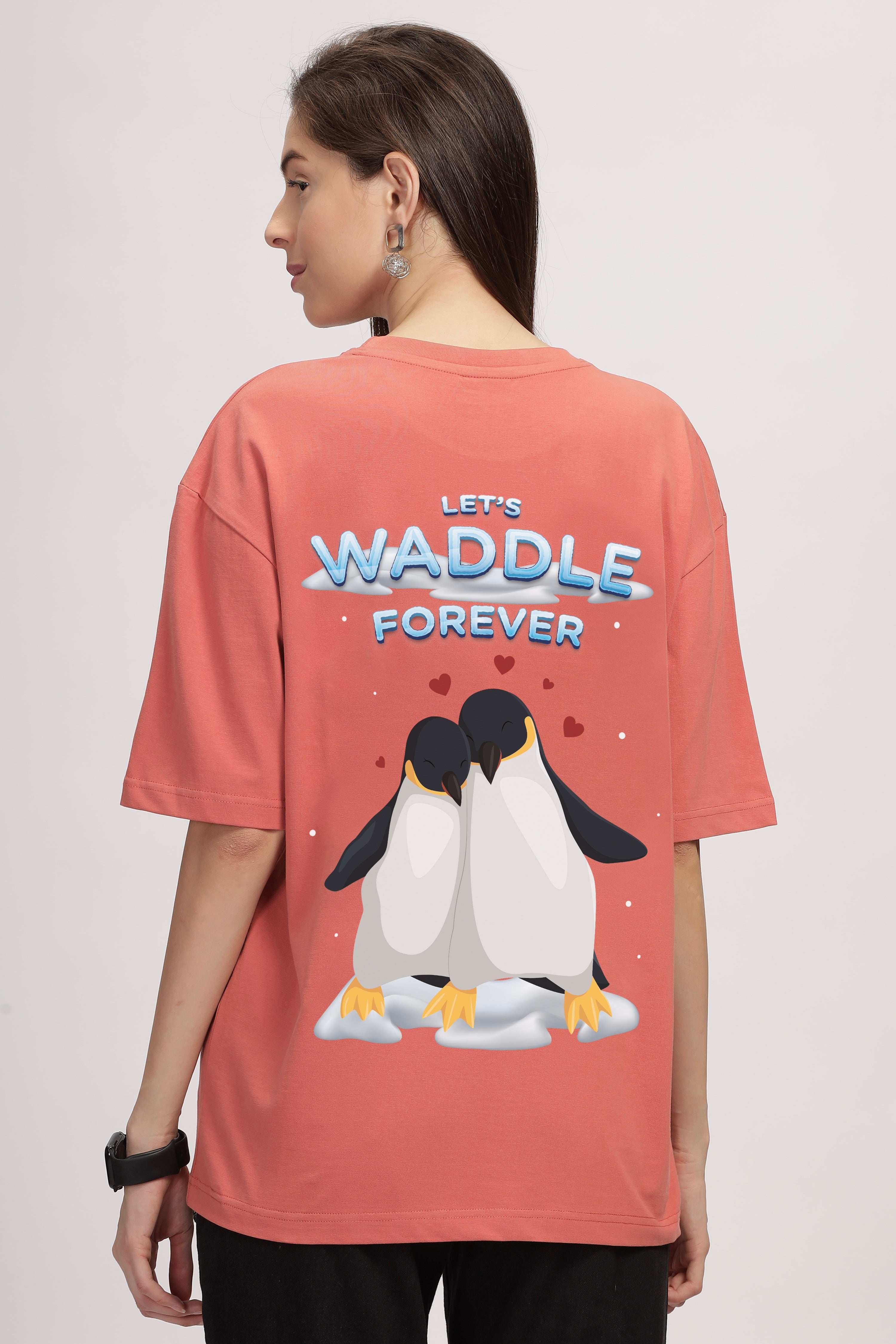 Let's Waddle - Oversized- Dessert Rose- Unisex Tshirt