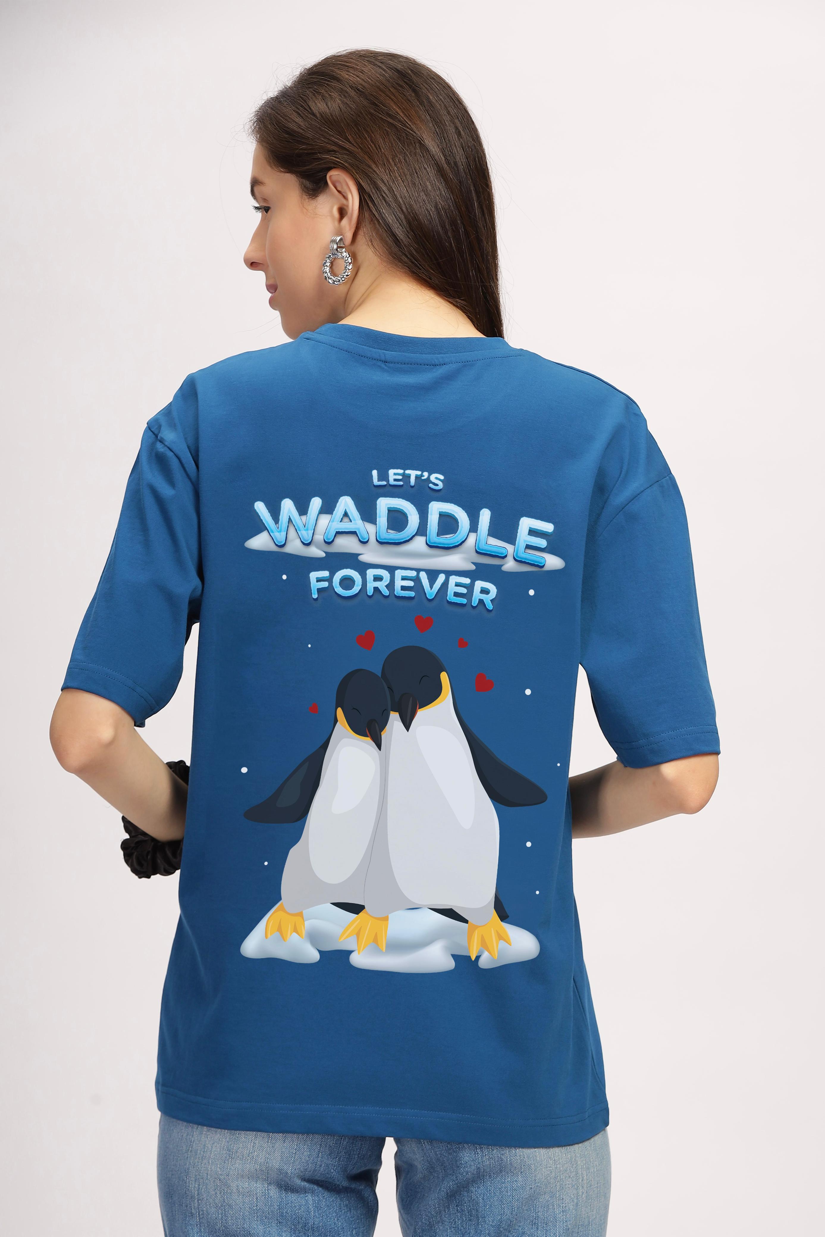 Let's Waddle- Oversized- Poseidon- Unisex Tshirt